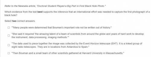 Refer to the Newsela article, Doctoral Student Played a Big Part in First Black Hole Photo.

Whi