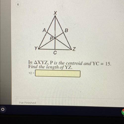 In AXYZ, P is the centroid and YC = 15.
Find the length of YZ
PLEASE HELP!