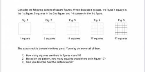 Consider the following pattern of square figures. When discussed in class, we found 1 square in th
