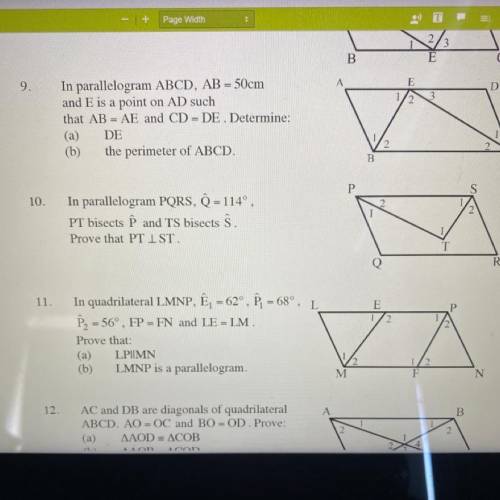 P

10.
2
In parallelogram PQRS, Ô = 114º,
PT bisects Ê and TS bisects ŝ.
Prove that PT I ST.
R