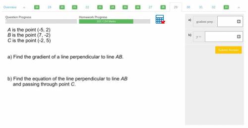Find the gradient of the line perpendicular to AB

Find the equation of the line perpendicular to