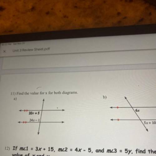 11) Find the value for x for both diagrams please help me