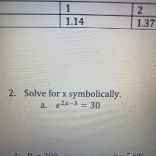 Solve for x symbolically.
a. 2x-3 = 30