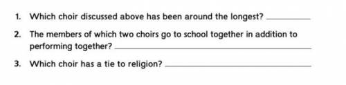 Which choir discussed above has been around the longest. I hate music.
