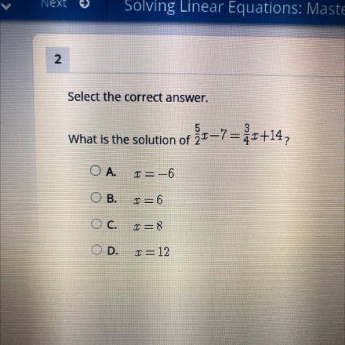 Select the correct answer. What is the solution of:
