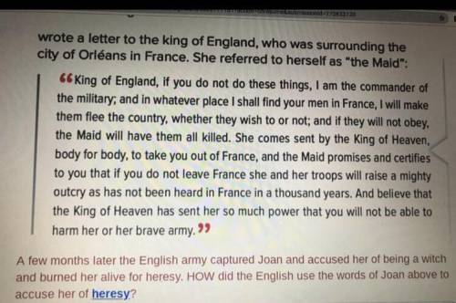 A few months later the English army captured Joan and accused her of being a witch

and burned her
