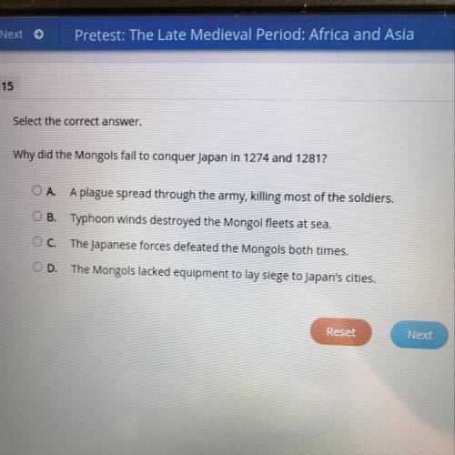 Select the correct answer.

Why did the Mongols fail to conquer Japan in 1274 and 1281?
O A. A pla