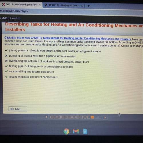 Click this link to view O*NET's Tasks section for Heating and Air Conditioning Mechanics and Instal