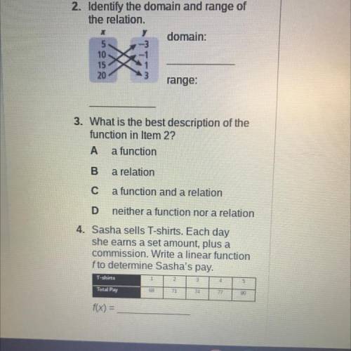 Identify the domain and range of the relation! 
Can someone help me with 2-4