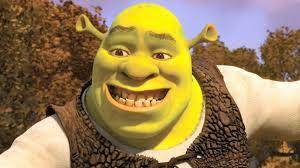 Shrek is my manz.
dont u dare take him
