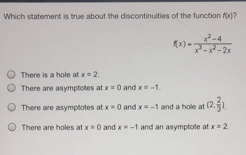 Which statement is true about the discontinuities of the function f(x)= x^2-4/ x^3-x^2-2x