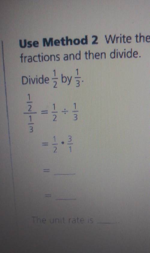 Write the ratio with the fractions and then divide
