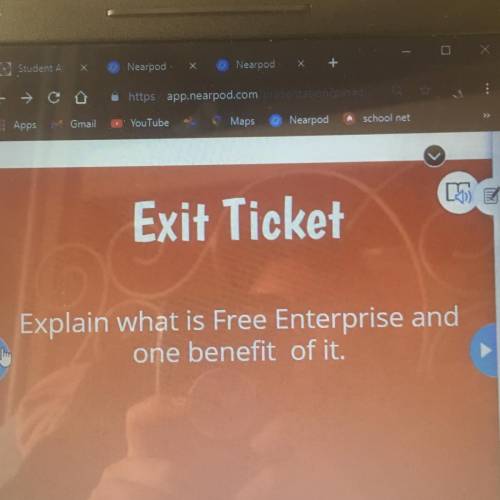 Explain what is free enterprise and one benefit of it￼￼
