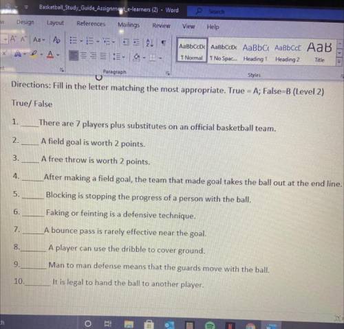 True&False Questions About basketball (numbers 11&12 don’t show but this is what they ask)