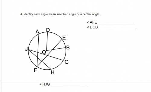 Identify each angle as an inscribed angle or a central angle.