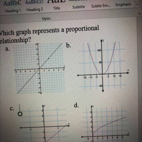 7. Which graph represents a proportional
relationship
PLEASE HELP ME