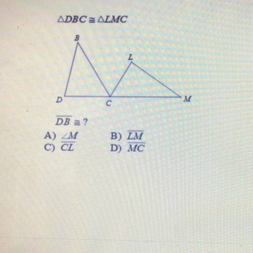 Name the corresponding angle or side. a, b, c, or D