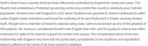 Based on the paragraph, why does it seem that Swift wanted to help the Irish?

PLEASE LOOK AT THE