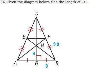 I need help fast! Given the diagram below, find the length of CH.