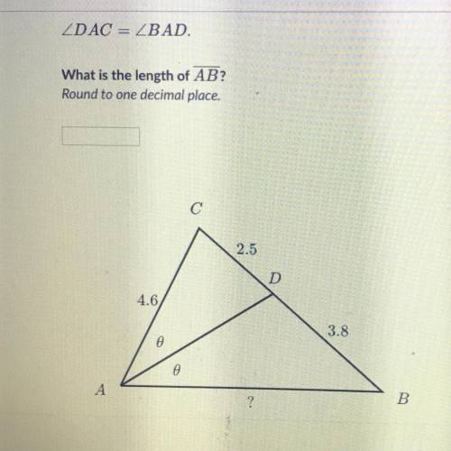 DAC = BAD (khan academy) what is the length of AB? Round to one decimal place.