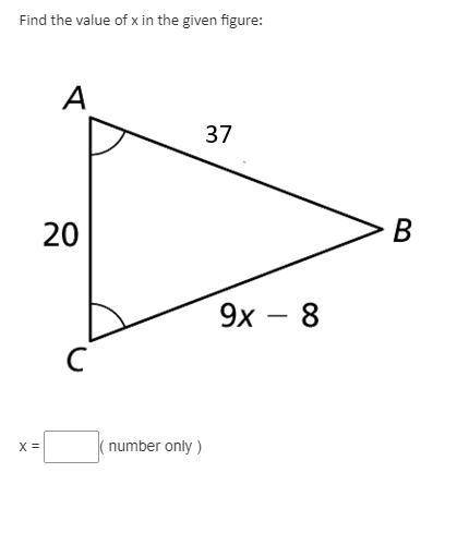 Find the value of x in the given figure:
x = 
( number only )