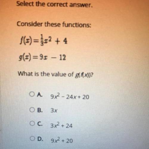 Select the correct answer.

Consider these functions:
f(x) = 1/2 + 4
g(t) = 9x – 12
What is the va