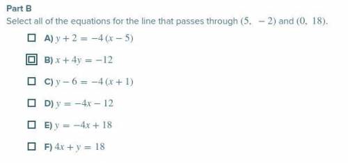 Select all of the equations that passes through (5,2) and (0,18)??25 points