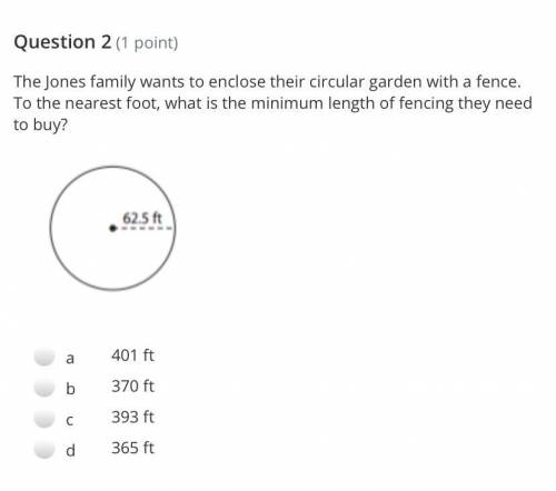 The Jones family wants to enclose their circular garden with a fence. To the nearest foot, what is