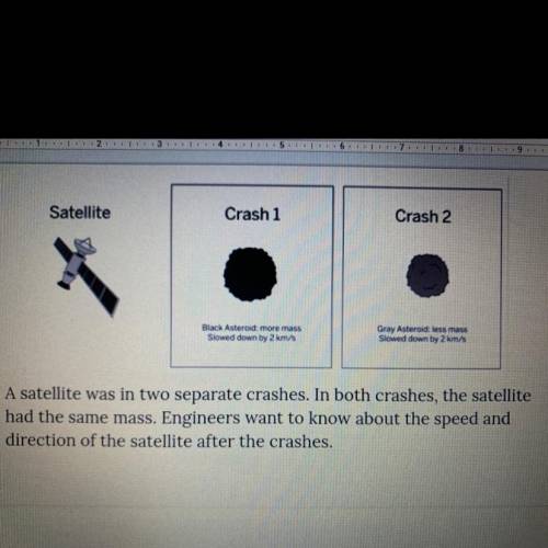 Why would the crash affect the motion of the satellite? Write at least 1 paragraph and good vocab.