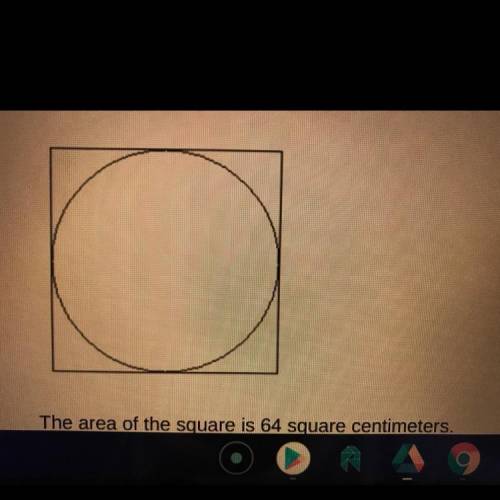 A circle inscribed in a square is shown below .

A) what is the side length of the square? Show or