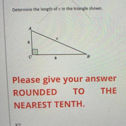 I need the length of c in the triangle shown. plz i need help badly.