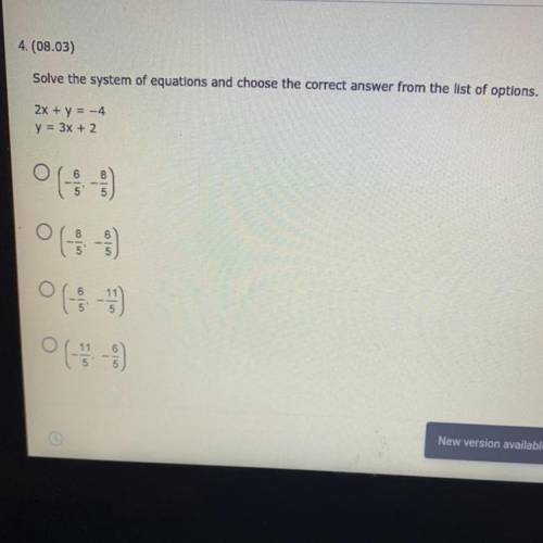 4.(08.03)

Solve the system of equations and choose the correct answer from the list of options. (