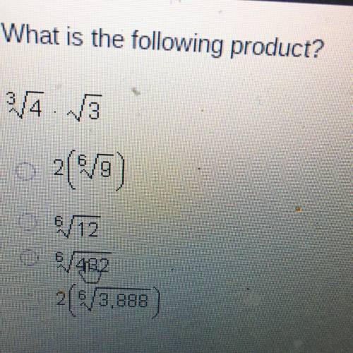 Hurry what is the following product? 3sqrt4•sqrt3