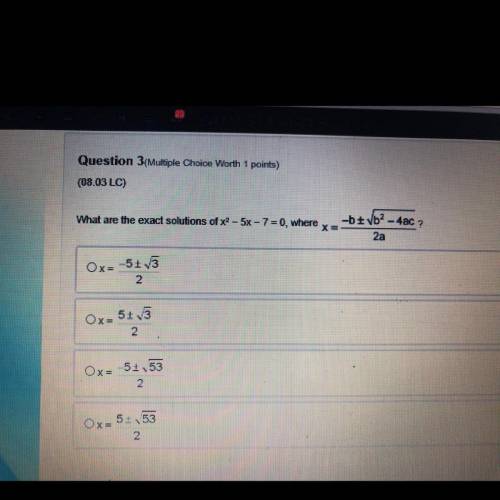 HELP ASAP
what are the extract solutions of x^2-5x-7=0
