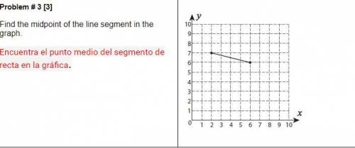 Need this plz. Find the line segment in the graph.