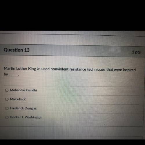 Matin Luther King Jr. used nonviolent techniques that were inspired by_____.