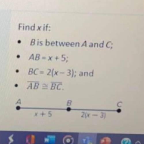 Find x if B is between A and C