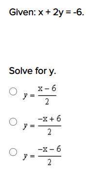 Given: x + 2y = -6.
Solve for y.