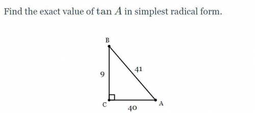 Find the exact value of \tan AtanA in simplest radical form.