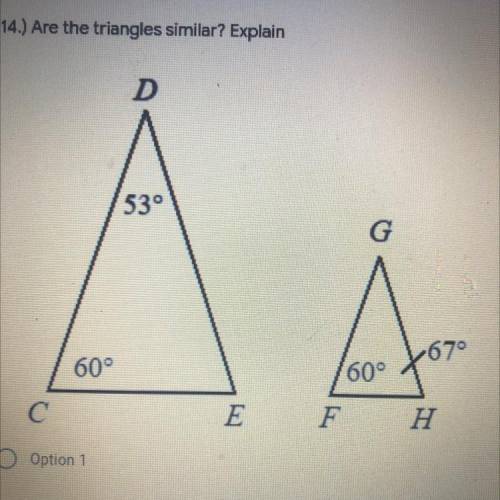 14.) Are the triangles similar? Explain
