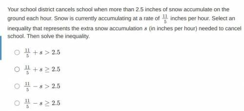 Your school district cancels school when more than 2.5 inches of snow accumulate on the ground each