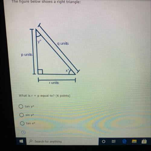 The figure below shows a right triangle:
What is r
p equal to? (6 points)