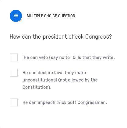 How can the president check Congress?