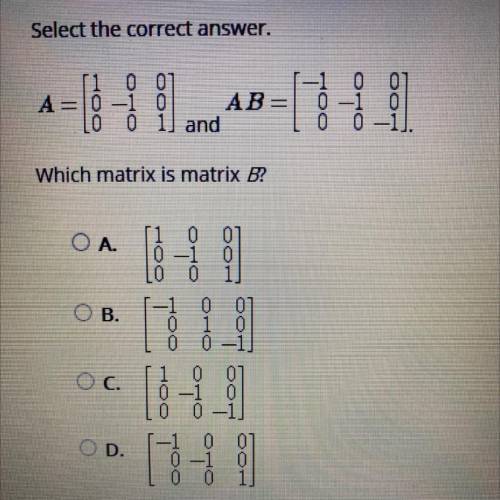 Which matrix is matrix B?