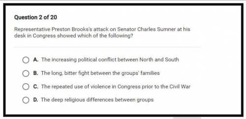 Representative Preston Brooks's attack on Senator Charles Sumner at his desk in Congress showed whi