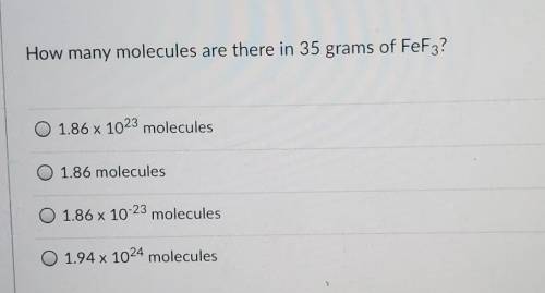 How many molecules are there in 35 grams of FeF3?