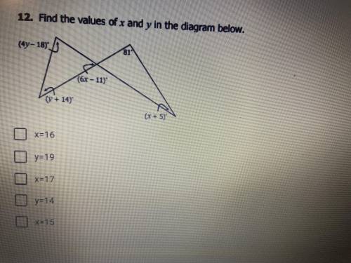 12. Find the values of x and y in the diagram below.