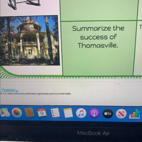 Summarize the successes of Thomasville