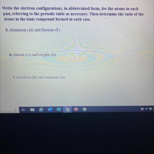 Write the electron configurations, in abbreviated form, for the atoms in each

pair, referring to