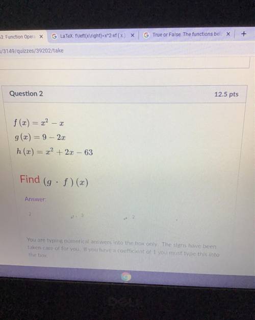 I need to find (g.f)(x) THIS IS ALGEBRA 2!
